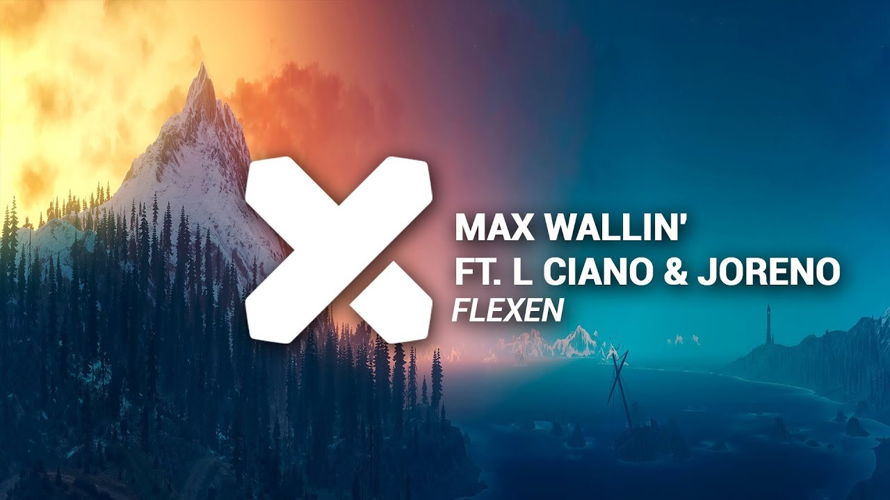 Max Wallin' ft. L CIANO & Joreno - Flexen