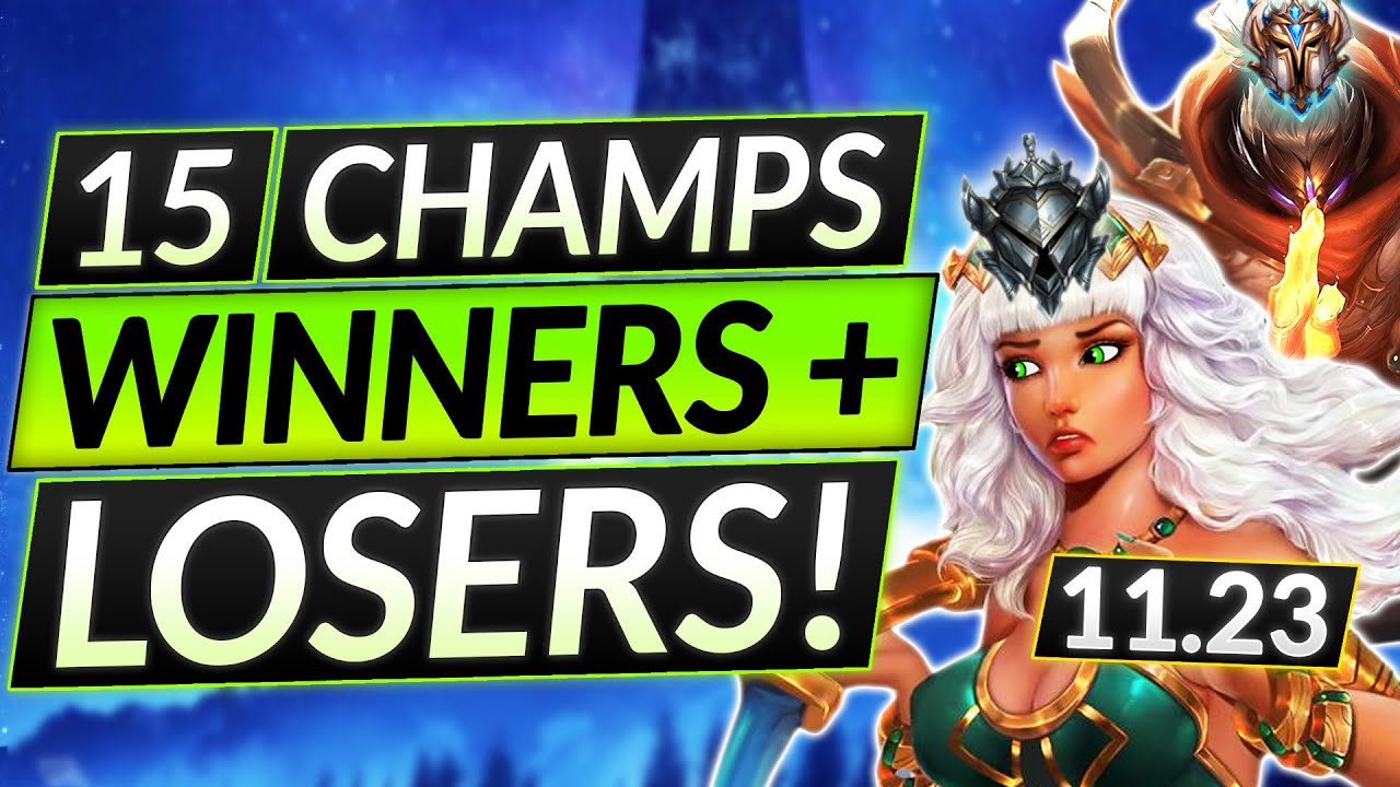 15 BIGGEST WINNERS and LOSERS of the NEW META - Champion Win Rate 11.23 Changes - LoL Guide