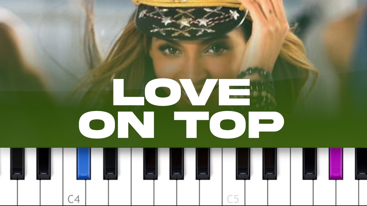 Beyoncé - Love On Top (piano tutorial)