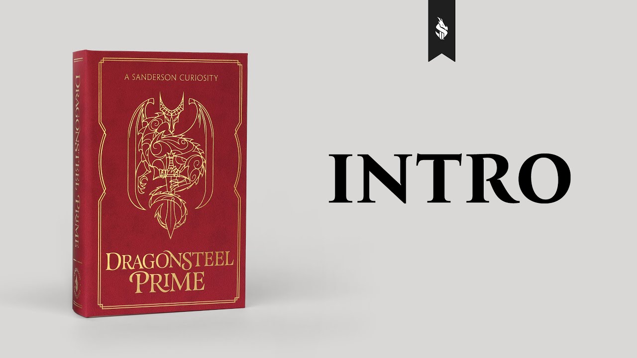 00-Introducing Dragonsteel Prime