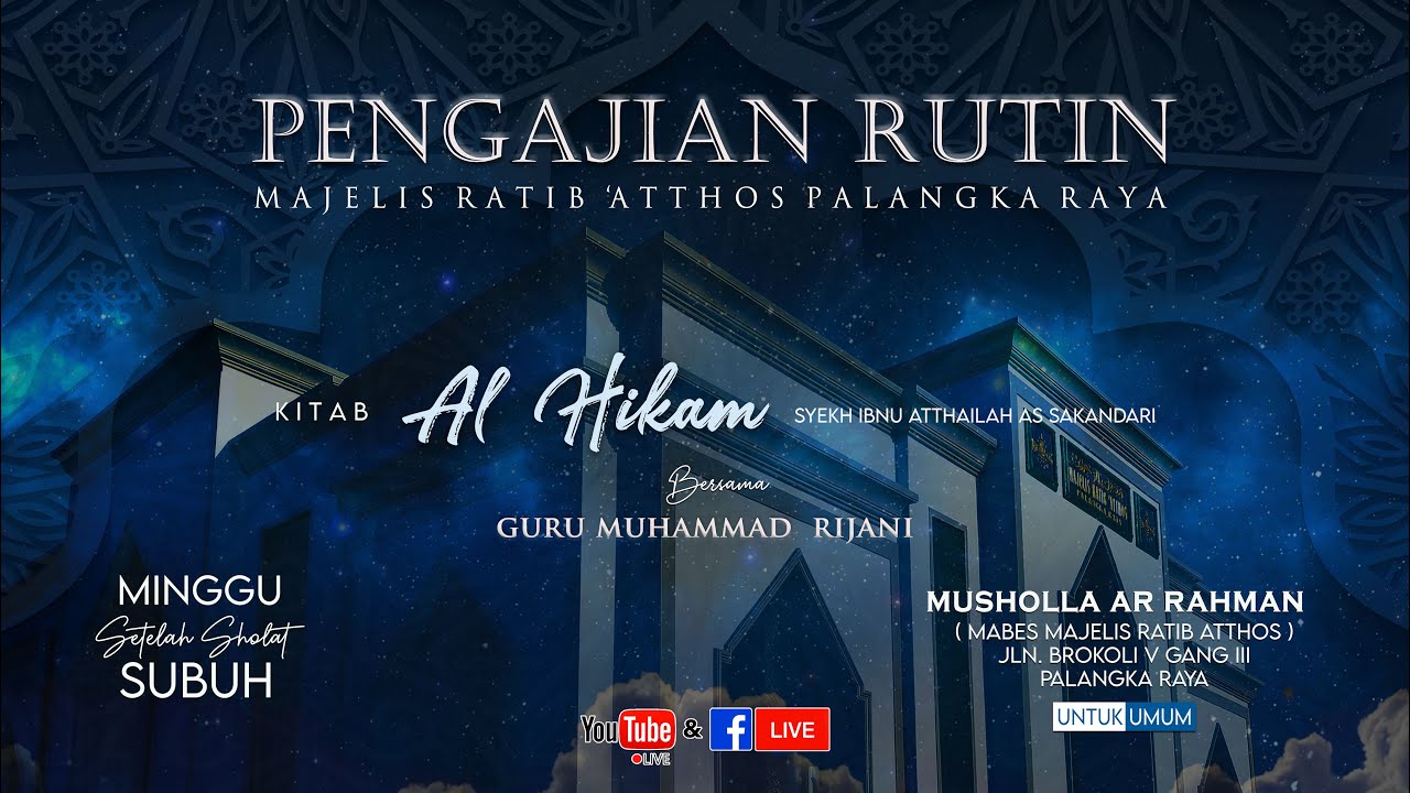 KITAB SYARAH AL HIKAM / GURU MUHAMMAD RIJANI | 23 JULI 2023