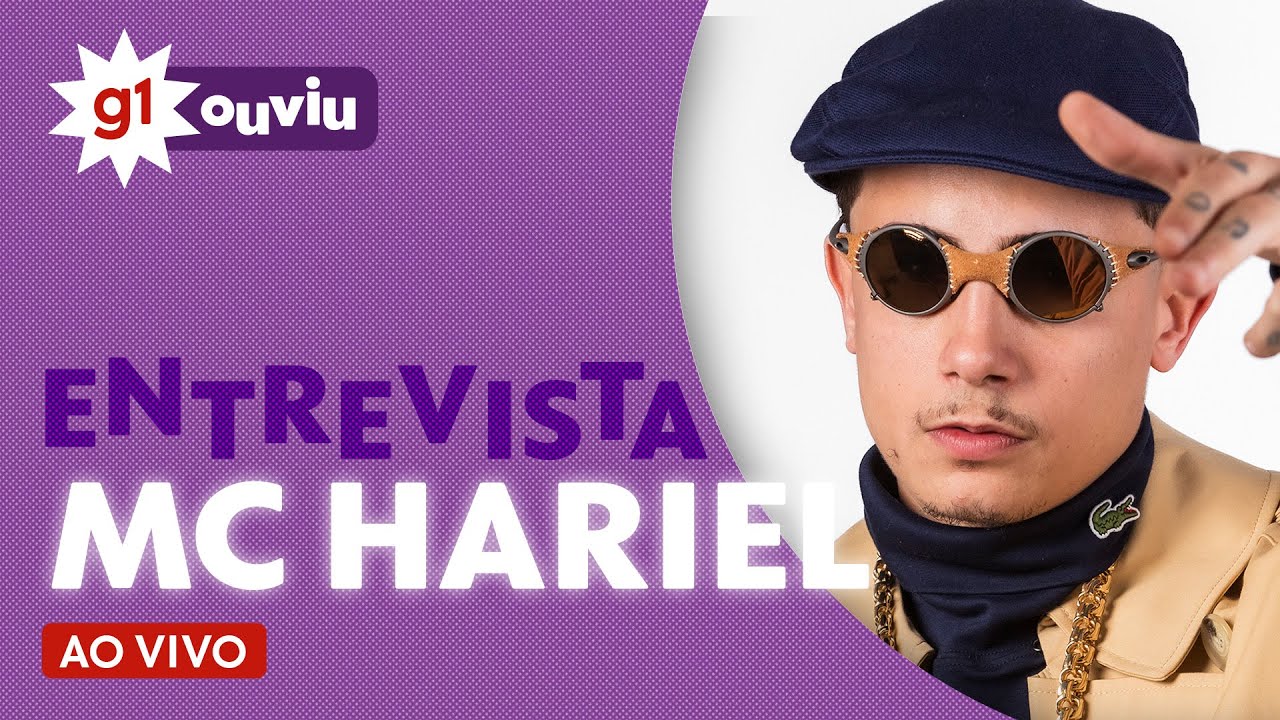 MC Hariel é o entrevistado do g1 ouviu nesta quarta-feira, às 14h