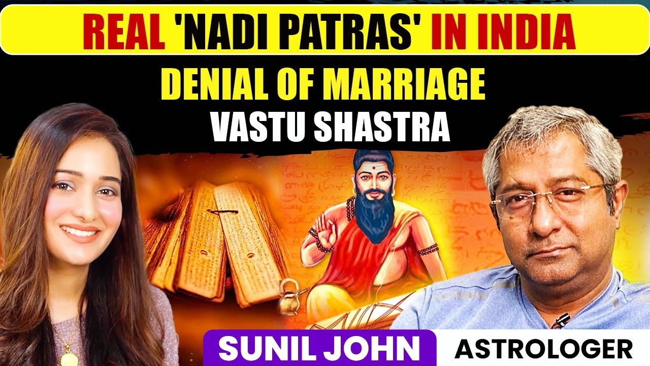 VASTU SHASHTRA IMPORTANCE | NADI ASTROLOGY | PRASHNA KUNDALI | SUNIL JOHN PODCAST  @preetikarao712