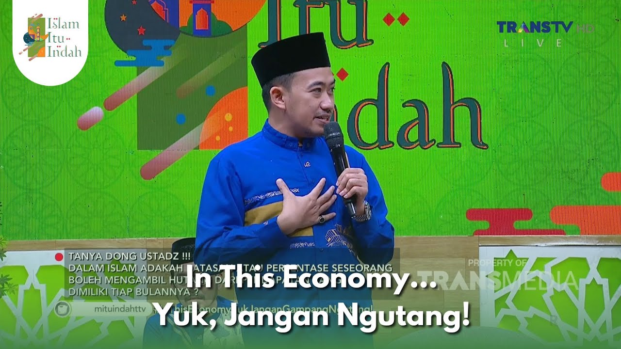 In This Economy... Yuk, Jangan Ngutang! - ISLAM ITU INDAH (28/01/26) P3