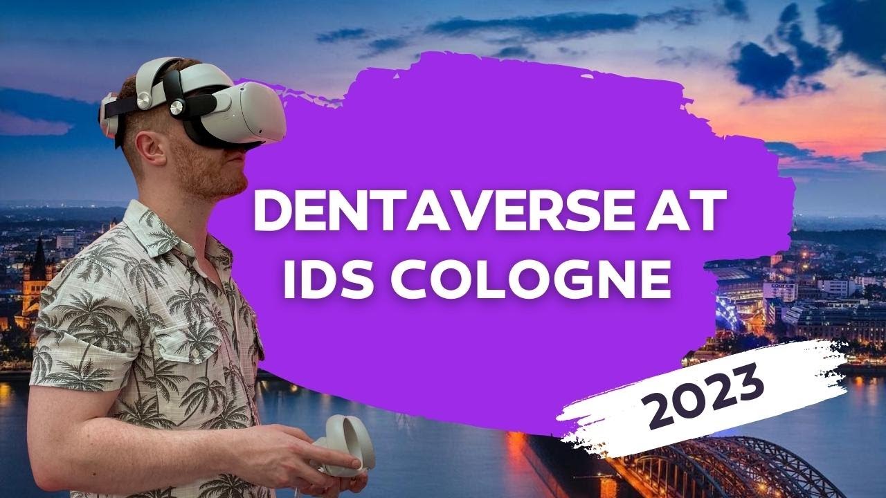 IDS Cologne 2023 Recap | Dentaverse Shines at the 100th Celebration of the Dental Show in Germany