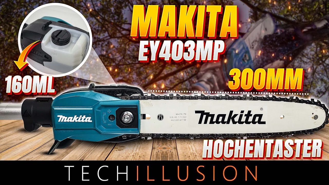 🔥DER NEUE KETTENSÄGEN-AUFSATZ🪓 EY403MP von MAKITA im Test😨 Hochentasteraufsatz EY403MP - Test