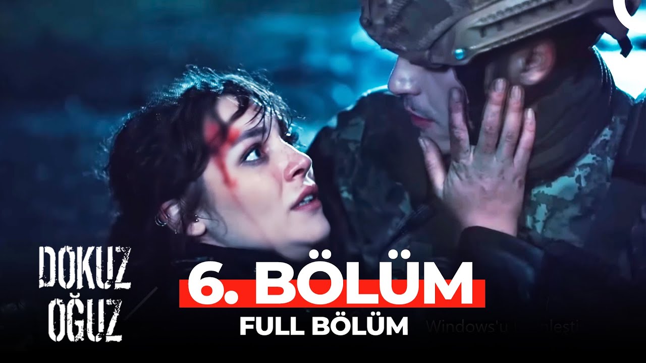 Dokuz Oğuz 6. Bölüm | Her Şey Vatan İçin