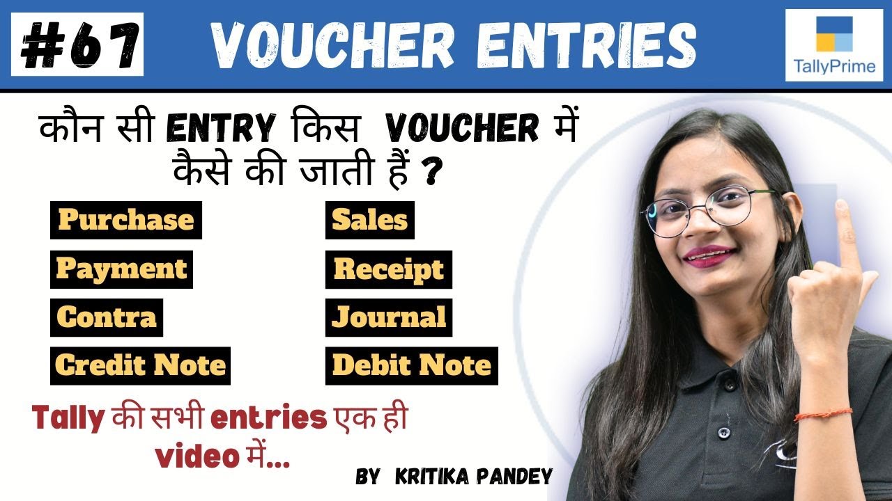 #67 Tally Prime: All Voucher Entry in Tally Prime | All Entries of Tally in Single Video | CTA