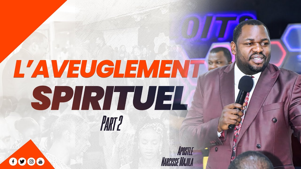 THURSDAY 28.11.2024 | DAY 2 | Apostle Narcisse Majila | SPIRITUAL BLINDNESS