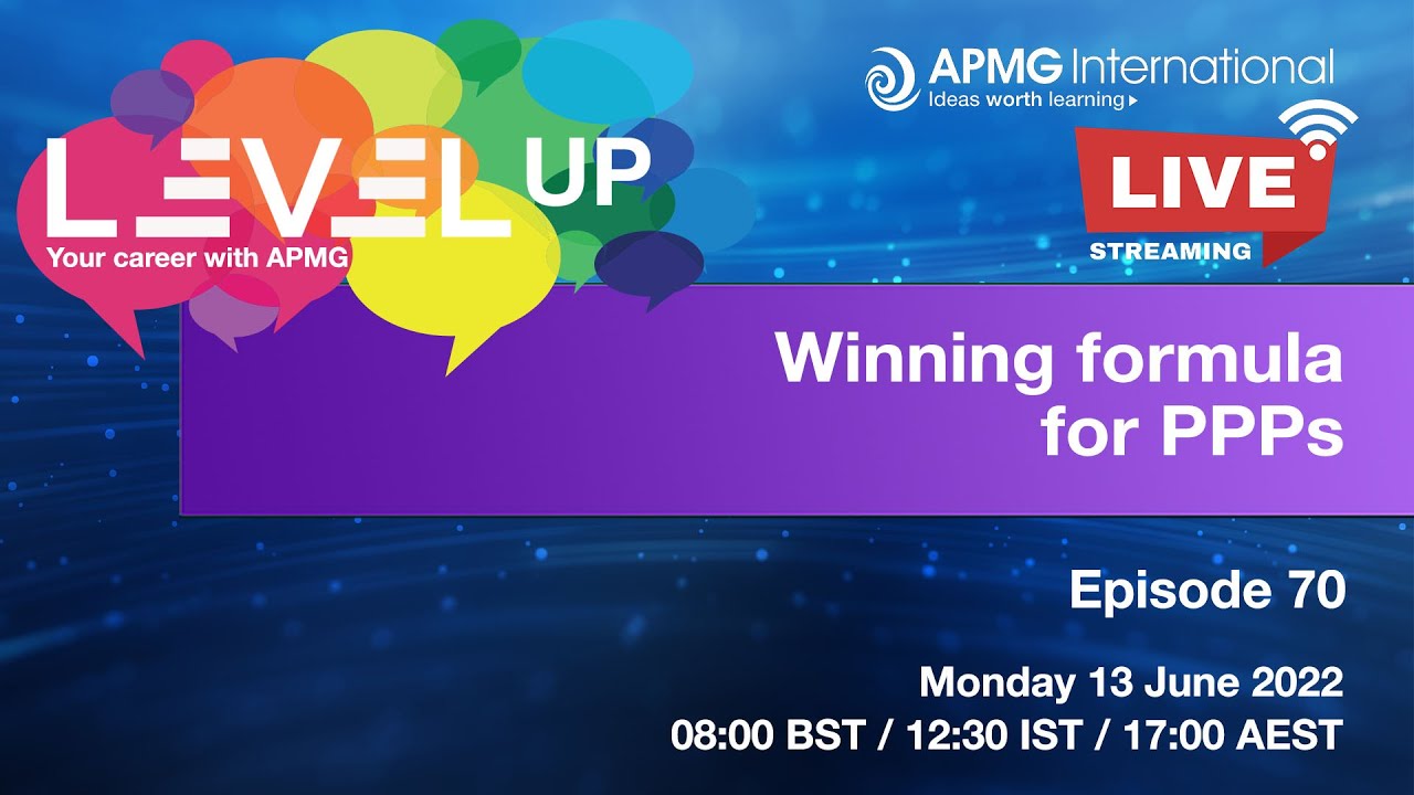 Episode 70 &ndash; Level up your Career &ndash; Winning Formula for PPPs