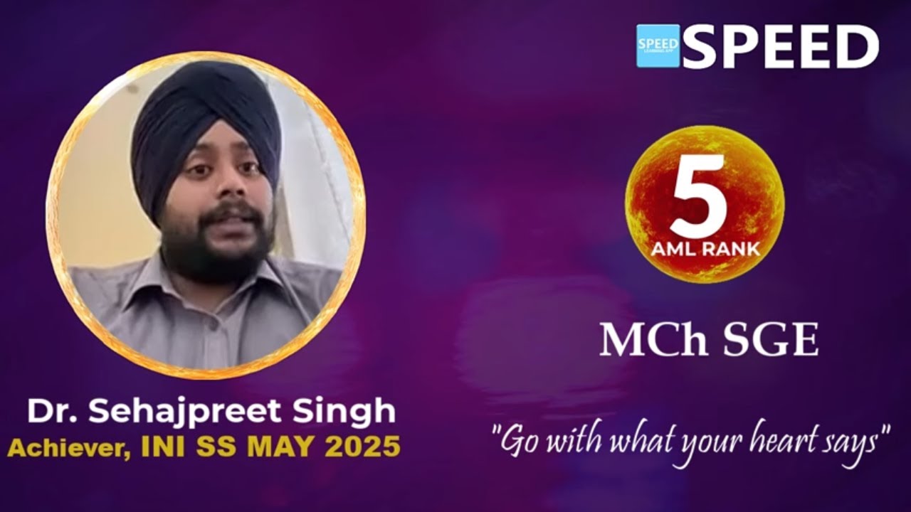INI SS May 2025, 5th Rank AML, MCH Surgical Gastroenterology, Dr. Sehajpreet Singh., #iniss