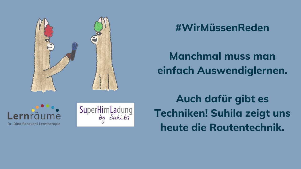 #WirMüssenReden: Gedächtnistechniken für Kinder - worauf es ankommt verrät uns Suhila