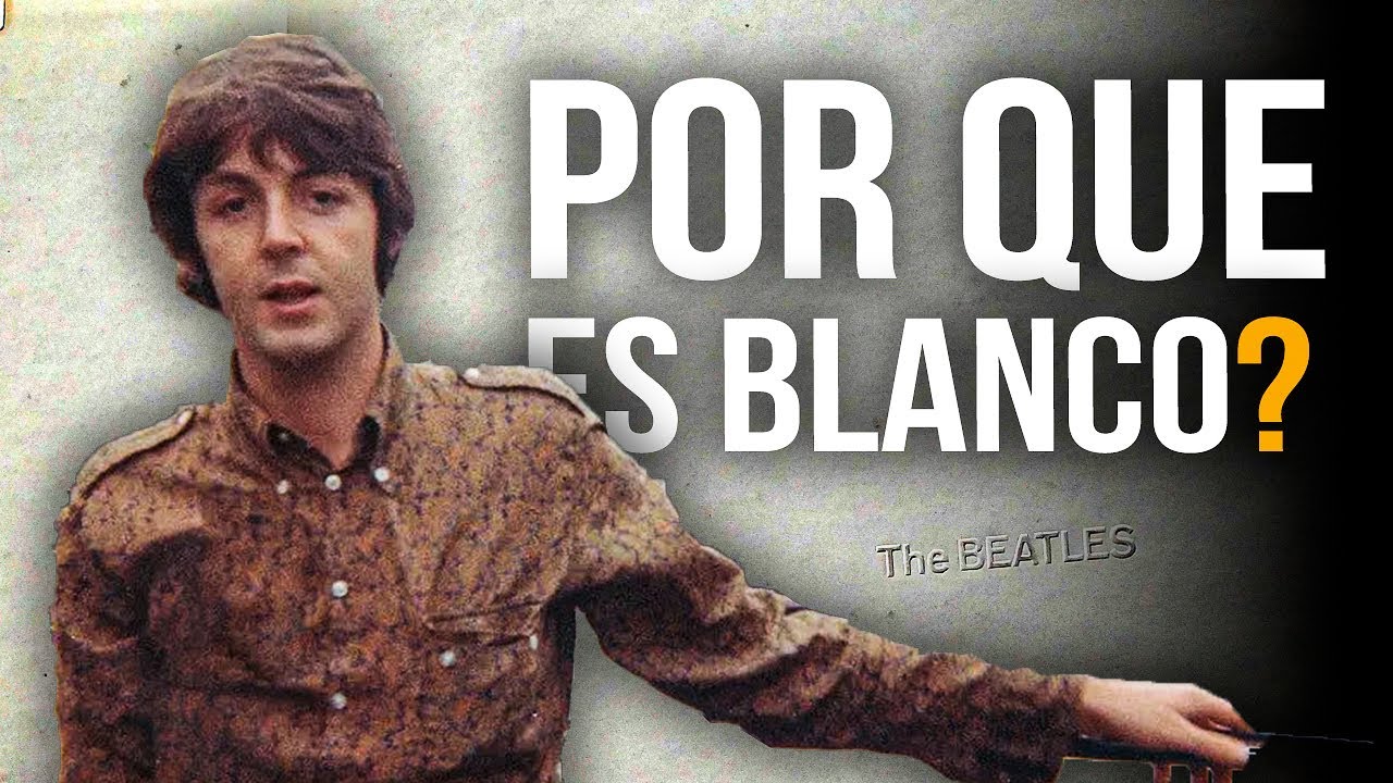 ¿Por que el WHITE album es BLANCO? ⚪️