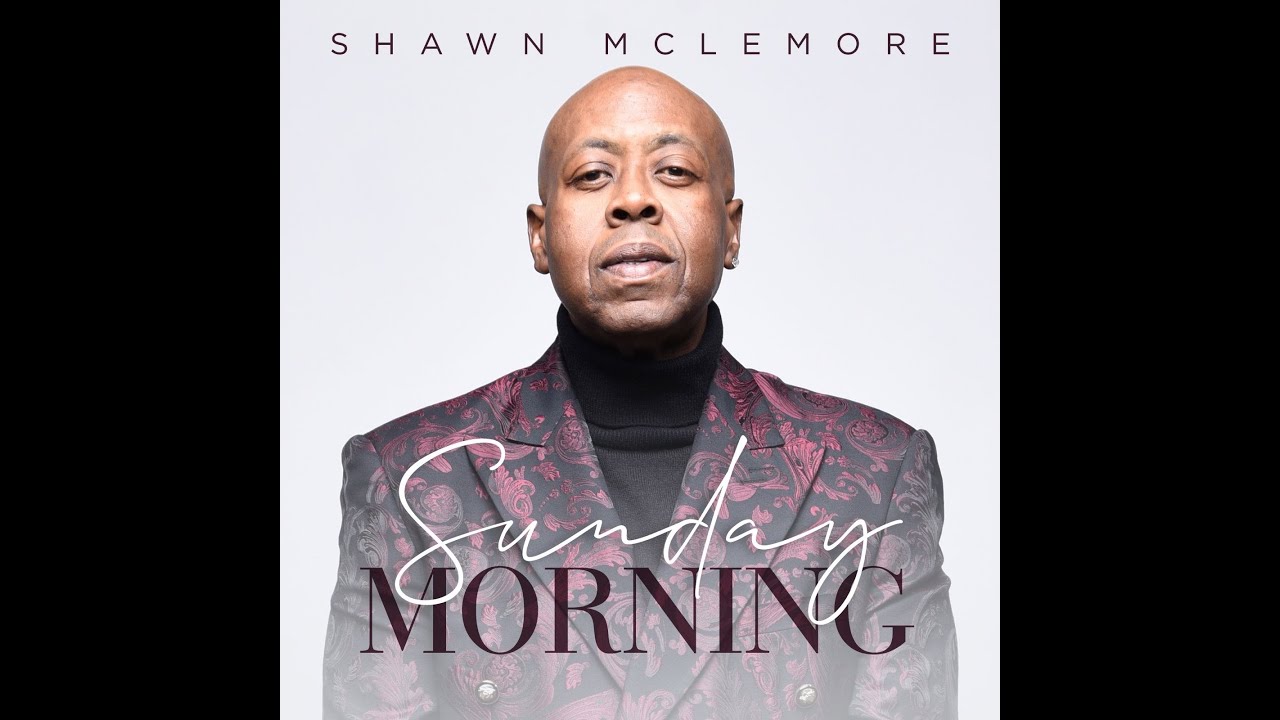 Shawn McLemore - Sunday Morning Remix - Official Video