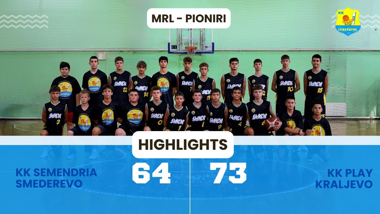 HIGHLIGHTS - KK Semendria Smederevo - KK Play Kraljevo (MRL pioniri)