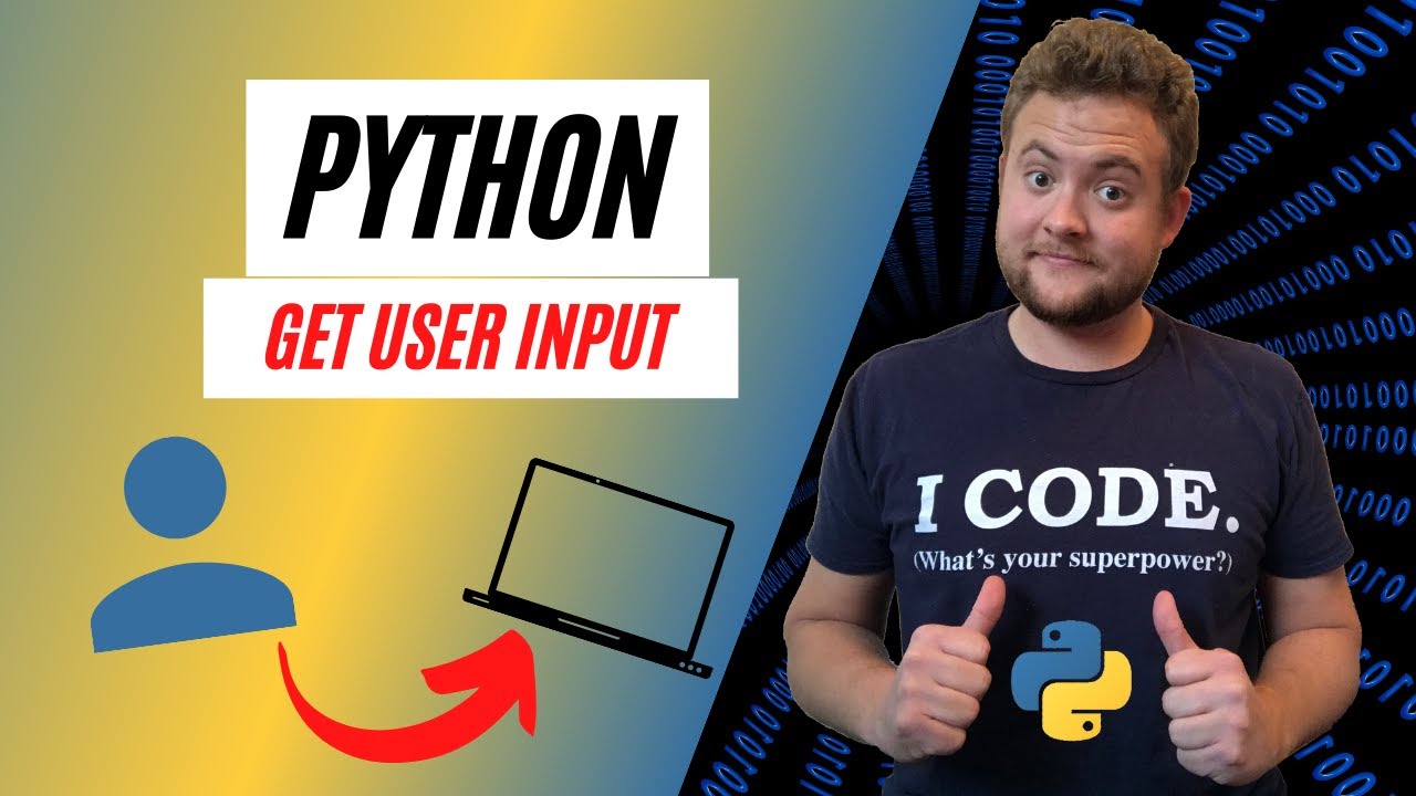 How To Get Input From User In Python