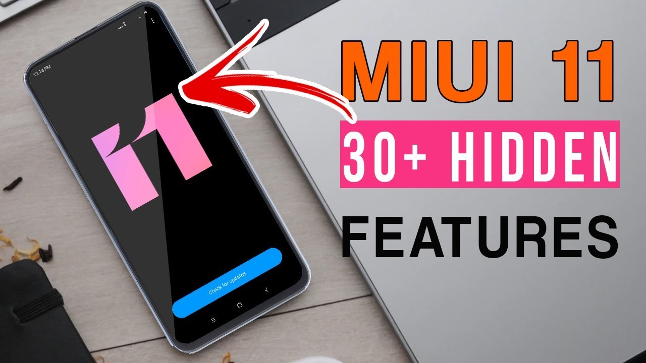 30+ MIUI 11 HIDDEN TIPS, TRICKS and FEATURES