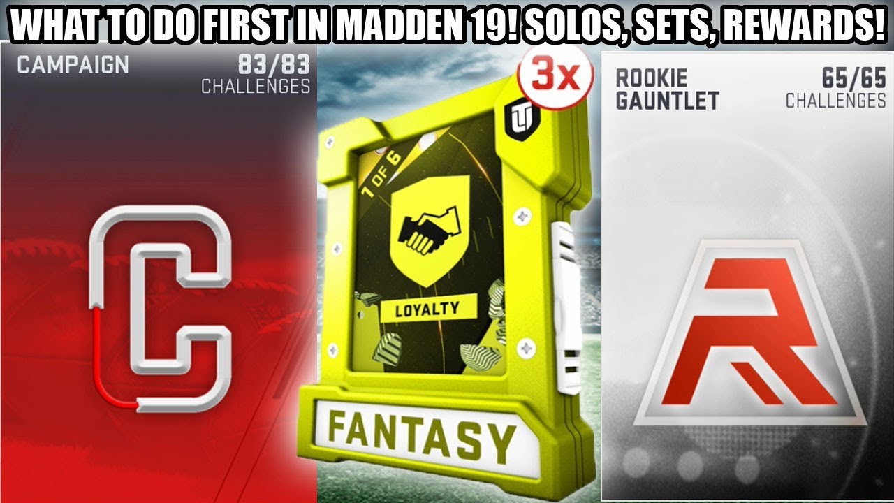 WHAT TO DO FIRST IN MADDEN 19 ULTIMATE TEAM! SETS, SOLOS, REWARDS! | MADDEN 19 ULTIMATE TEAM