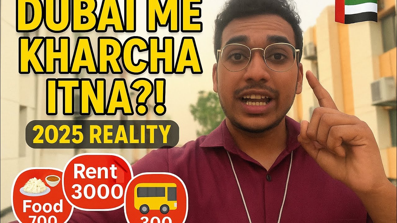 Dubai Me Monthly Kharcha Kitna Hai? 😳 Full Cost of Living 2025 🇦🇪