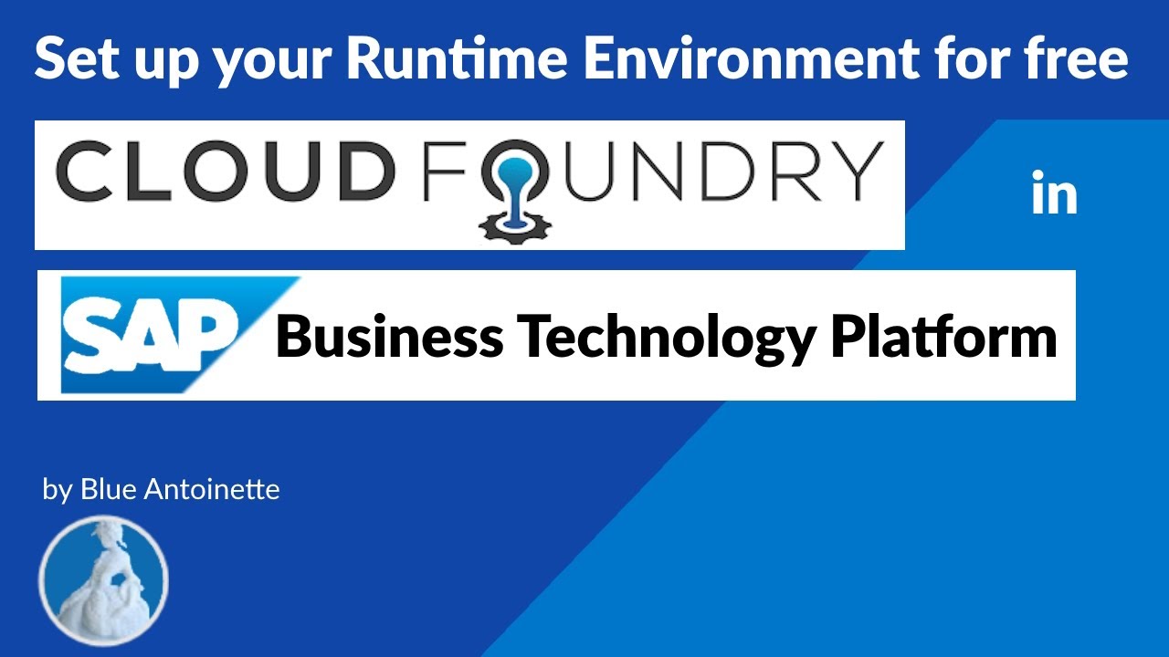 Cloud Foundry Environment in SAP BTP | Free Set Up | Full Guide