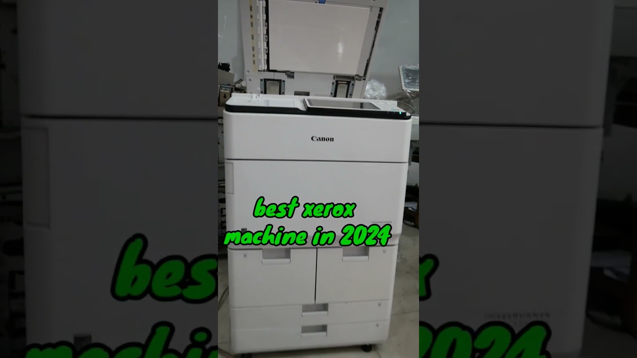 best Xerox machine in 2024