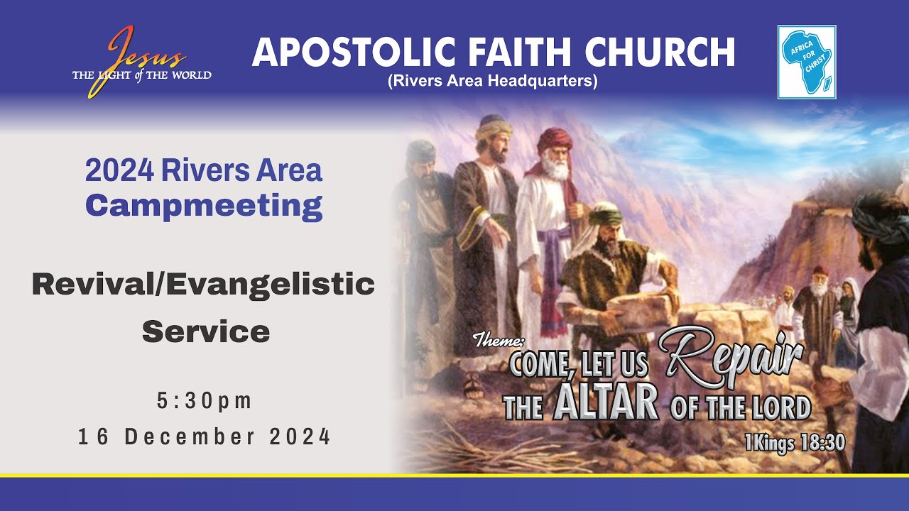 2024 Camp Meeting Evening Revival Service 17 - 12 - 2024 Apostolic Faith PH