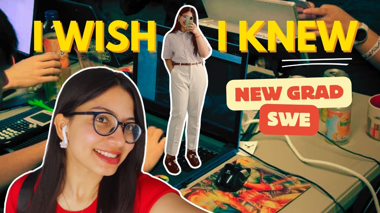 Things I wish I knew as a New Grad Software Engineer 👩‍💻 | Tips for freshers