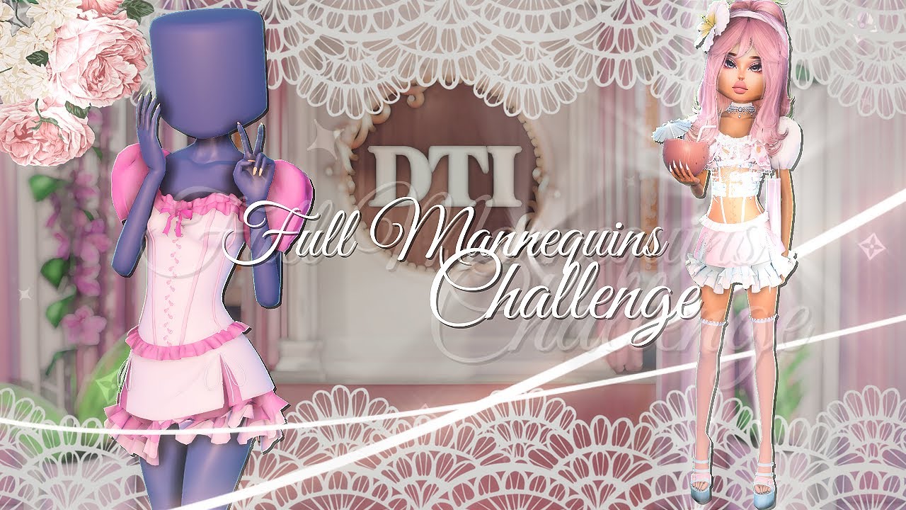 Full Mannequins Challenge Roblox Dress To Impress (FT PINKCORDUROY)