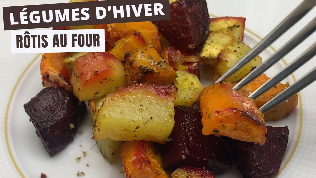 Recette légume rôti au four - légumes d'hiver rôtis au four - Fondants et croustillants