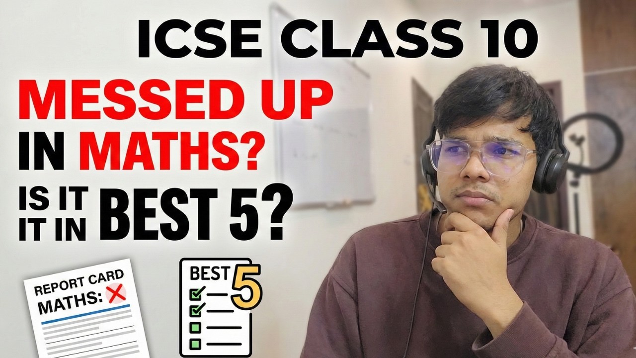 ICSE Class 10: Messed Up in Maths? Will It Count in Best 5? Rules Explained
