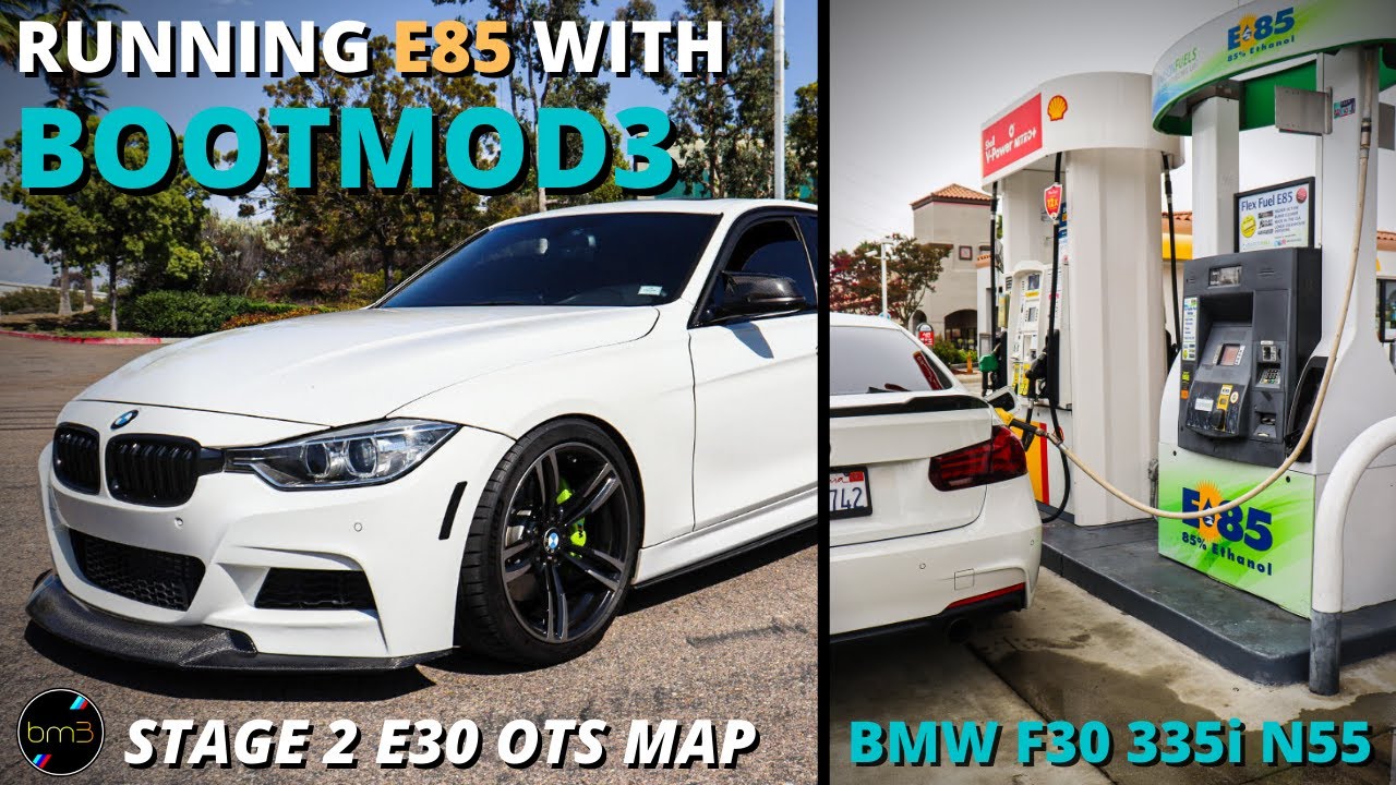 Running E85 With Bootmod3 E30 Tune On My BMW F30 335i N55 | How To Run E85 Beginners Guide