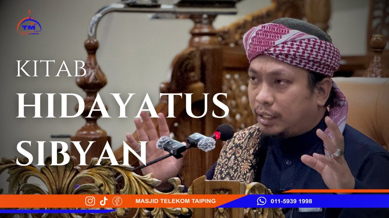Kuliah Maghrib | Ustaz Syakir Nasoha - Kitab Hidayatus Sibyan