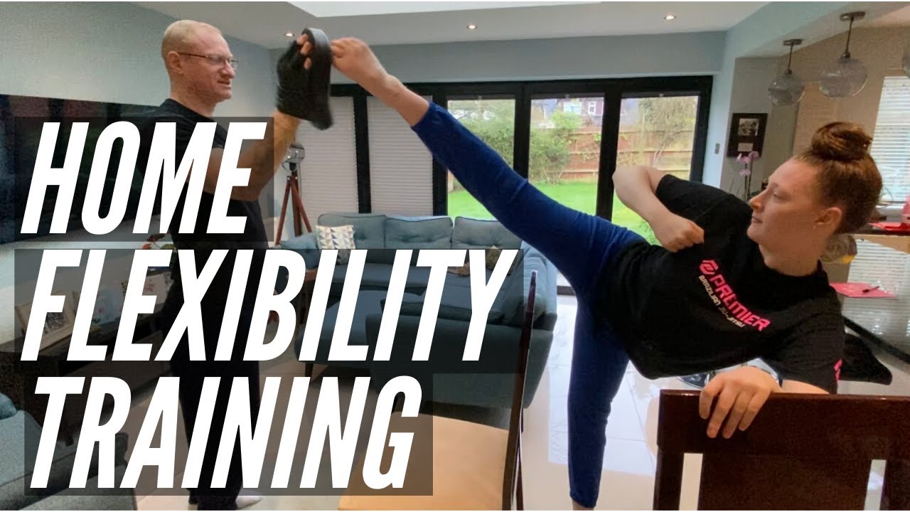 Premier Kickboxing - Home Flexibility Training