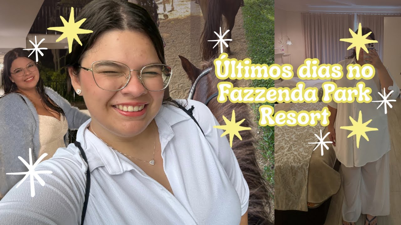 Vlog do terceiro dia no resort + extras dos últimos dias ✨// Fazzenda Park Resort Dias 3, 4 e 5