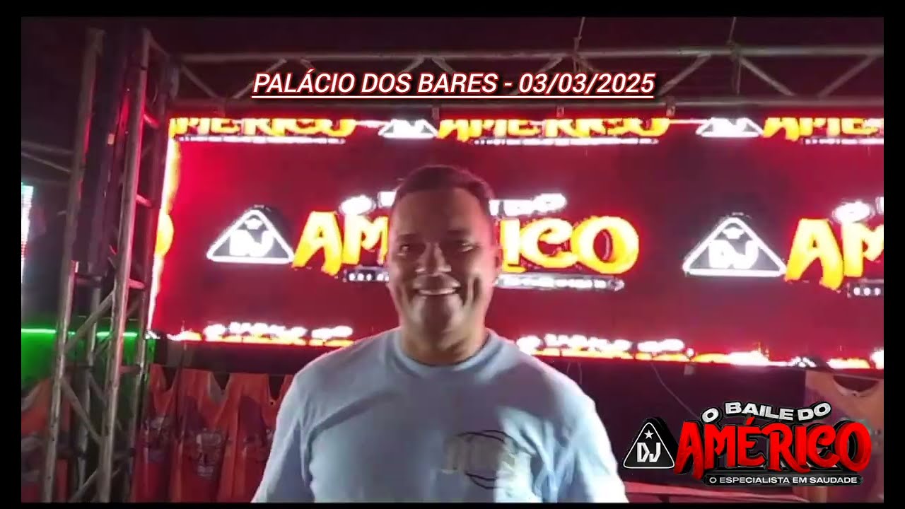 PALÁCIO DOS BARES COM O BAILE DO DJ AMÉRICO TOCANDO O MELHO DO BAILE DA SAUDADE - BELÉM - PA.