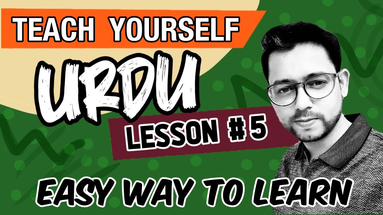Lesson 5 | WH Question in Urdu | Teach Yourself Urdu