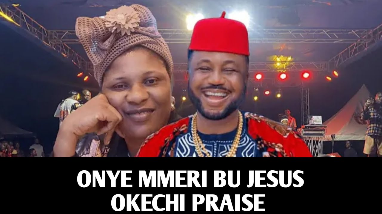 Onye Mmeri Bu Jesus / Okechi Praise (LIVE) | Adazion IJ & Prince Gozie Okeke in Power Praise