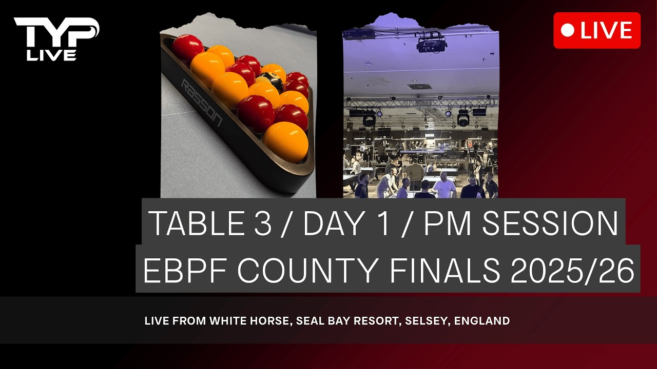 TABLE 3 / Day 2 / AM / EBPF County Finals 2025/2026 / White Horse Seal Bay Resort Selsey