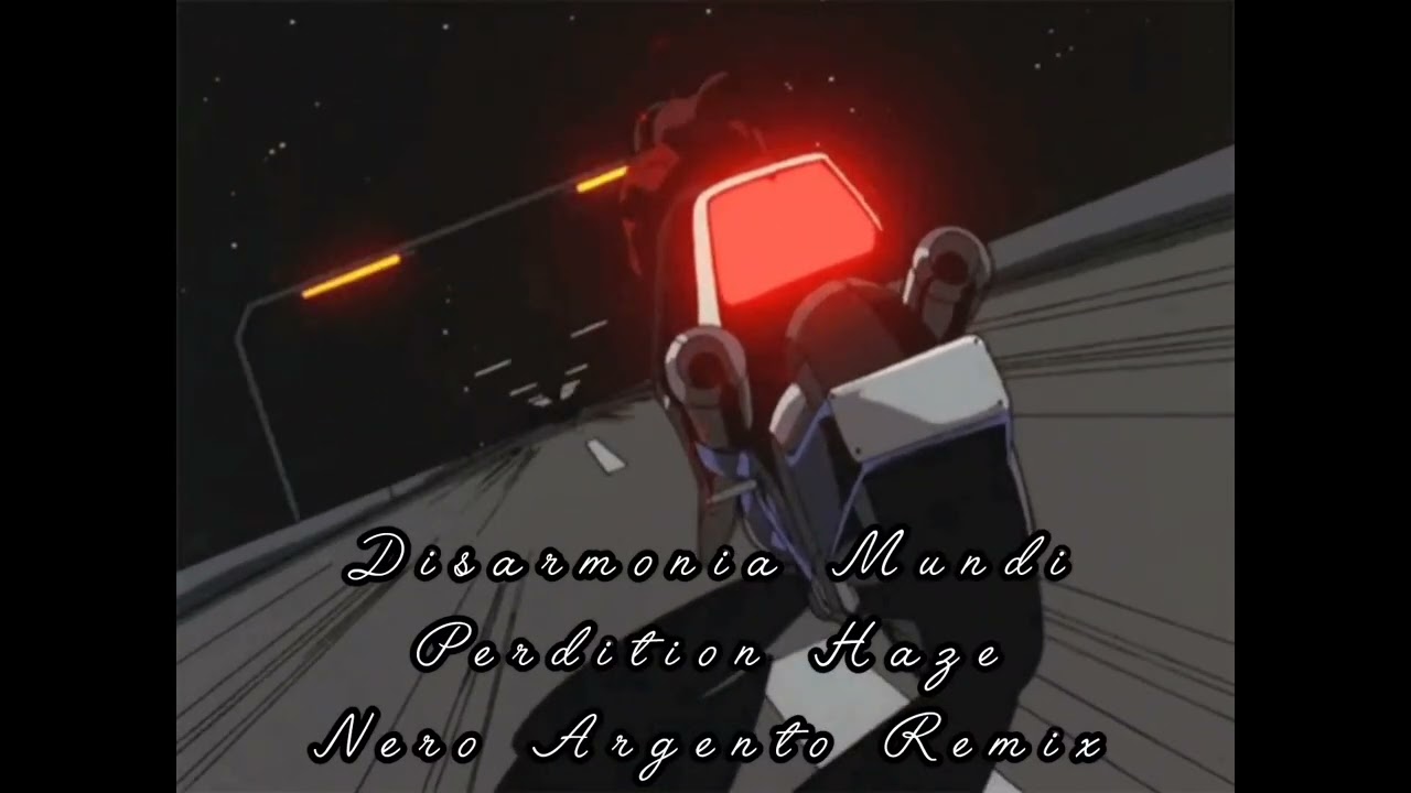 Disamonia Mundi - Perdition Haze Nero Argento Remix (Nightcore)