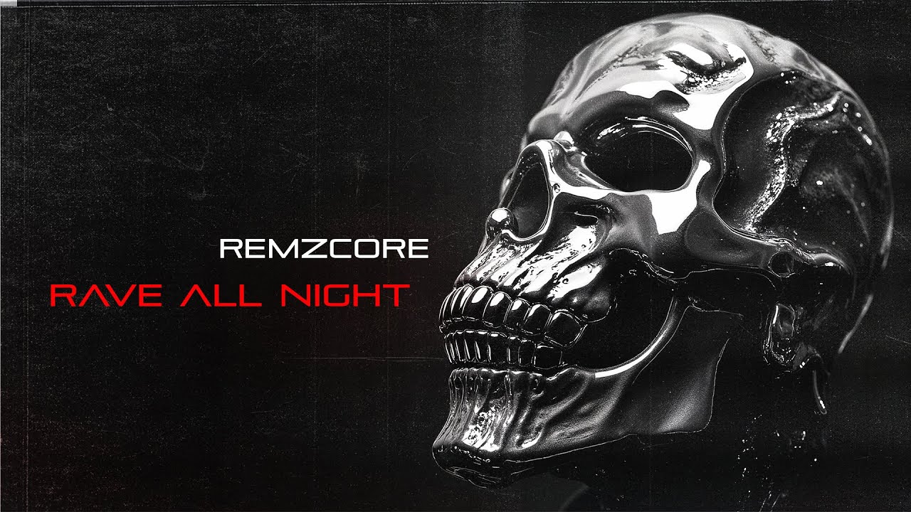 Remzcore - Rave All Night 💀