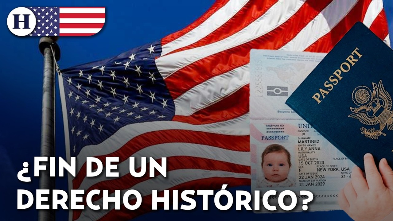 &iquest;Retroceso hist&oacute;rico en Estados Unidos? Suprema Corte eval&uacute;a eliminar la ciudadan&iacute;a por nacimiento