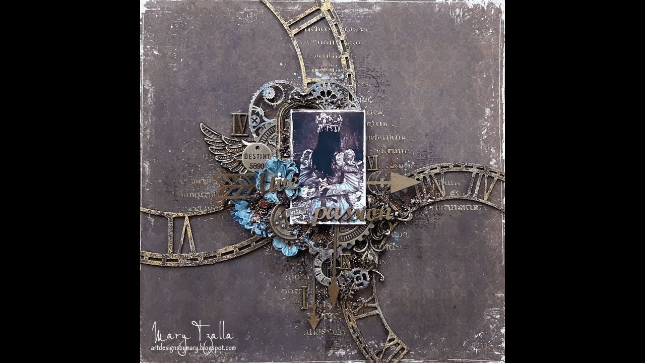 Step-by-Step Tutorial Mixed Media Layout ''Live With Passion'' for Dusty Attic & Maja Design