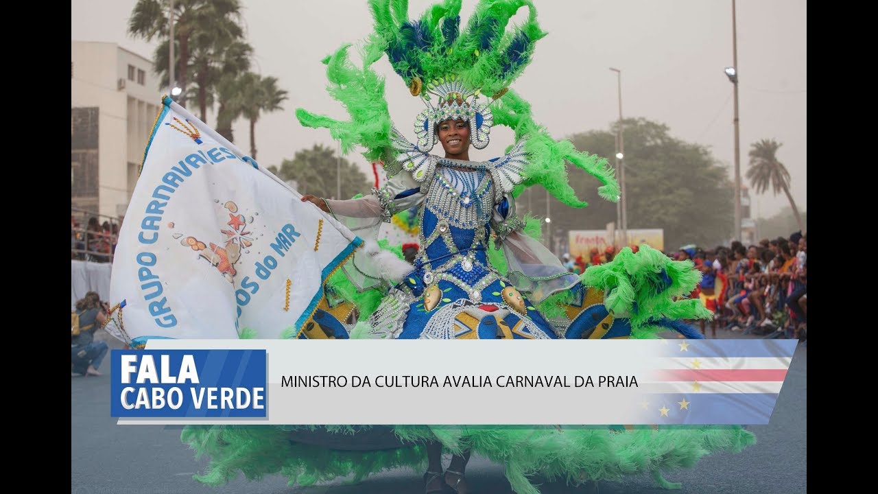 MINISTRO DA CULTURA AVALIA CARNAVAL DA PRAIA