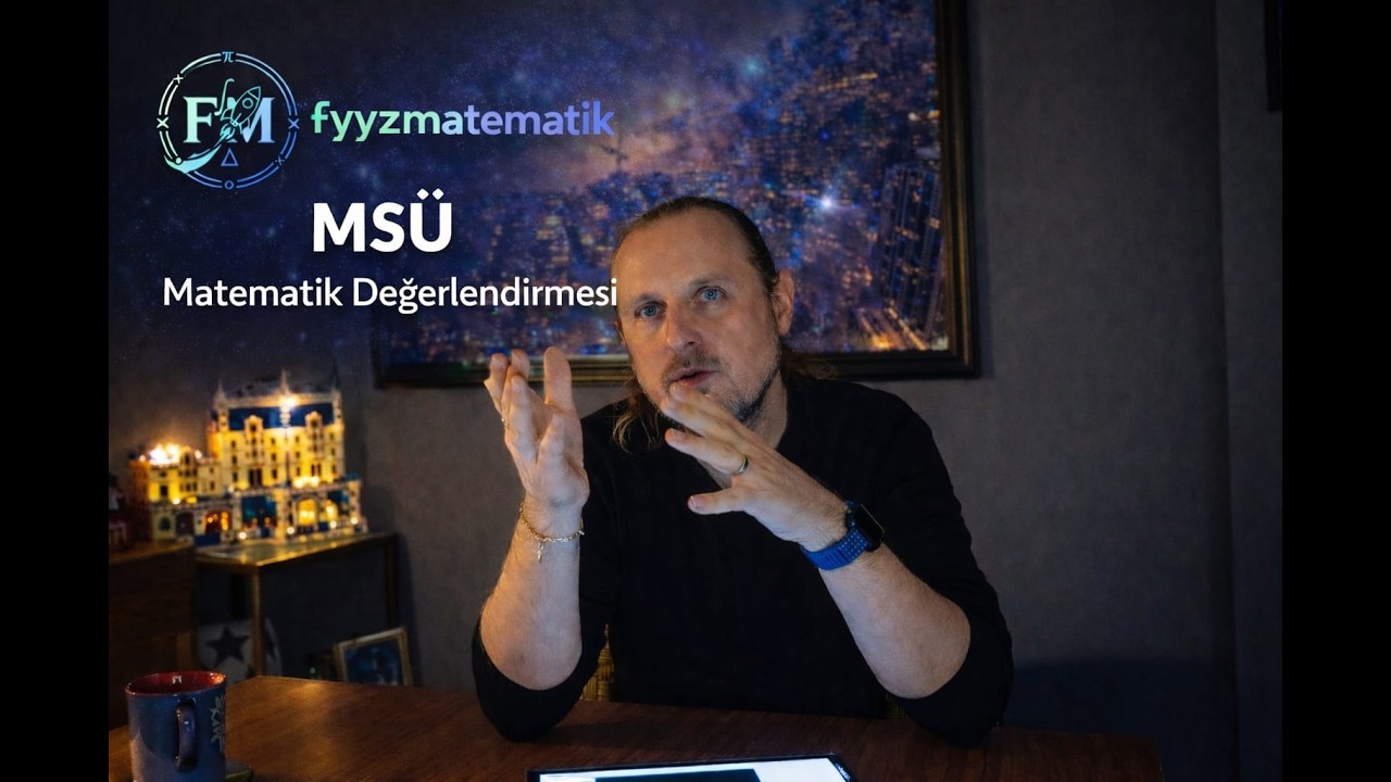 MSÜ 2026 Matematik | Detaylı Değerlendirmesi ve ÖSYM Analizi