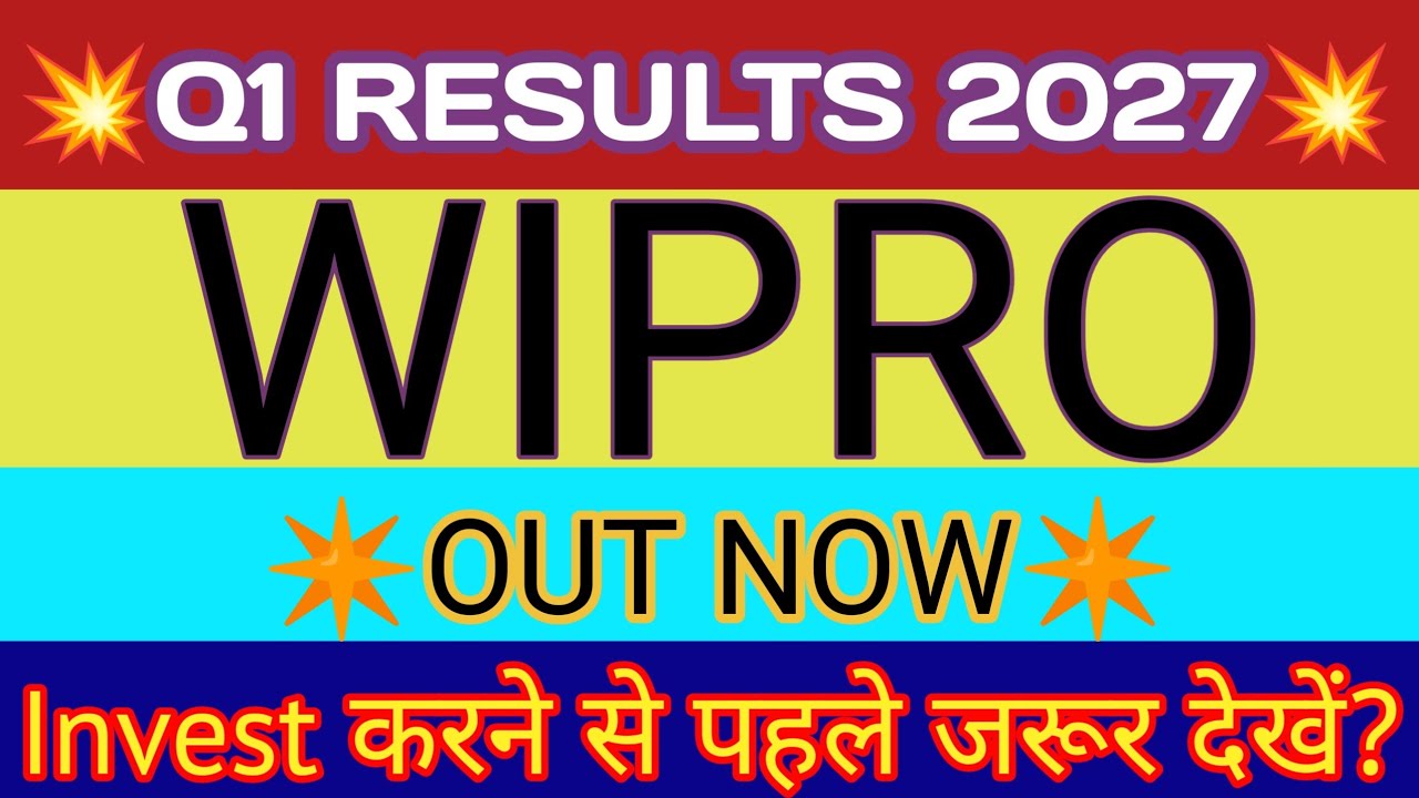 Wipro Q1 Results 2026 🔴 Wipro Results Today 🔴 Wipro Share Latest News 🔴 Wipro Latest News