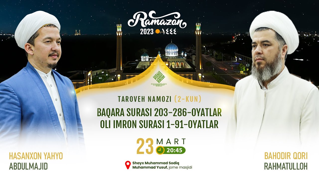 🔴 2-KUN Taroveh namozi | Baqara 203-286-oyatlar, Oli Imron 1-91-oyatlar