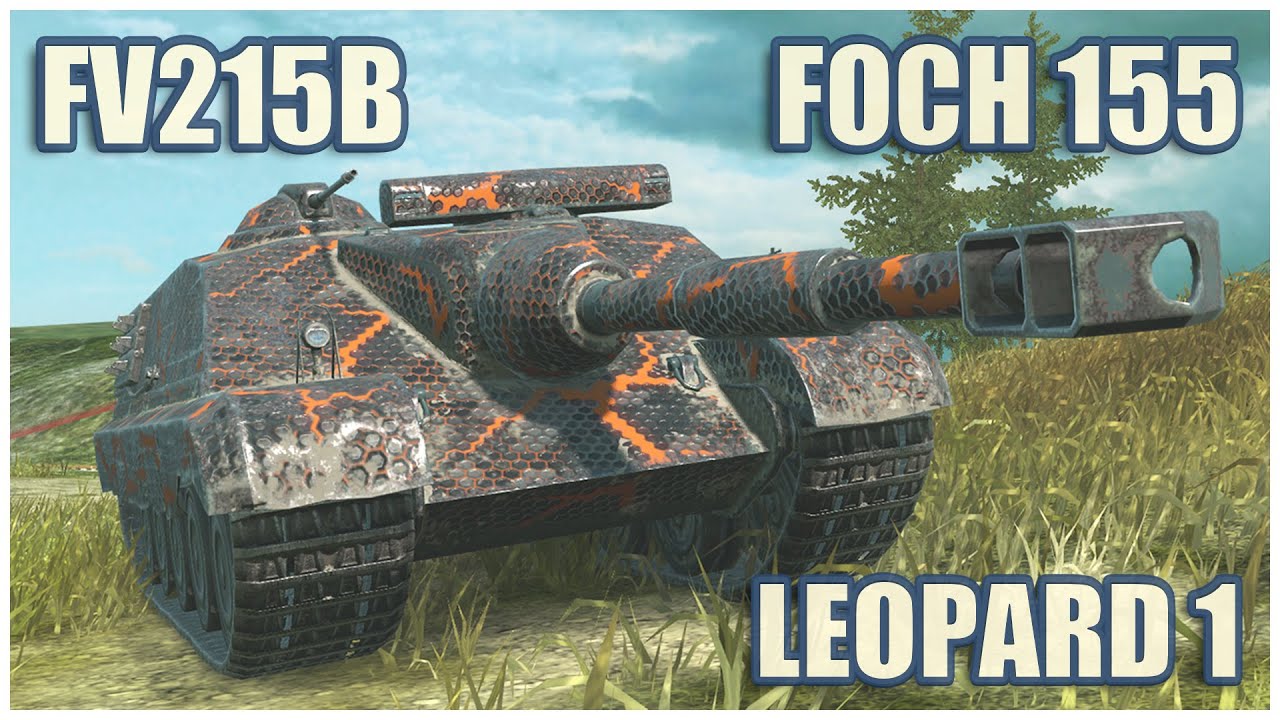 Foch 155, FV215b & Leopard 1 • WoT Blitz Gameplay