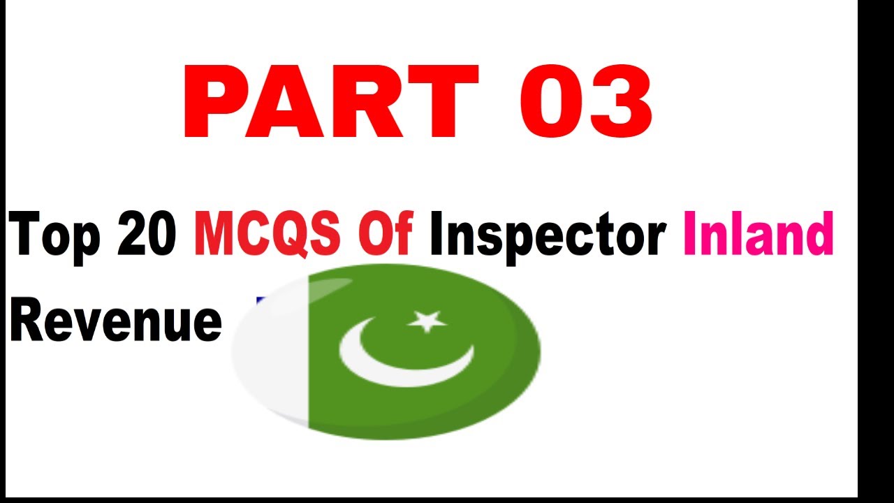 Most Important Mcqs Of Inspector Inland Revenue Federal Board of Revenue