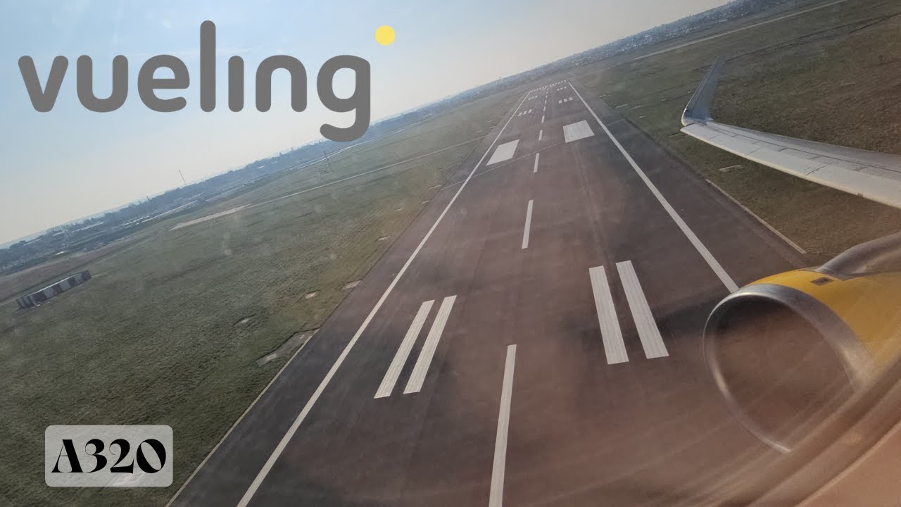 Takeoff with Vueling in A320 from Paris Orly to Barcelona