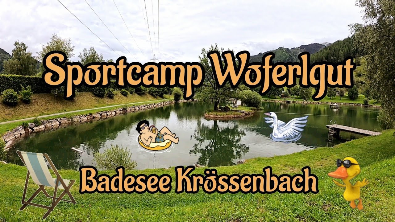 Sportcamp Woferlgut in Bruck bei Zell am See - Badesee Krössenbach